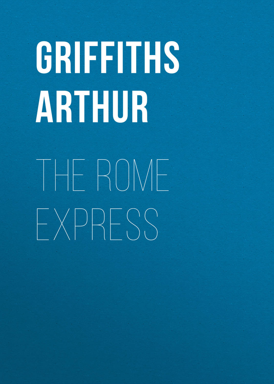 Обложка книги «The Rome Express»