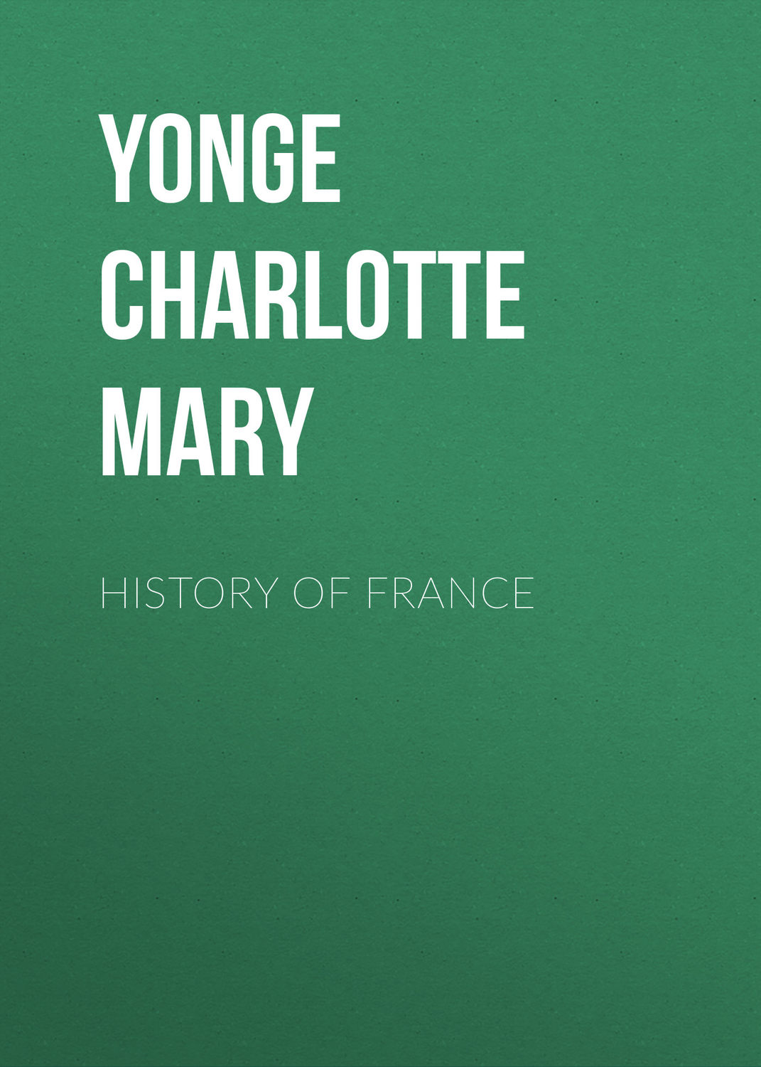 Обложка книги «History of France»