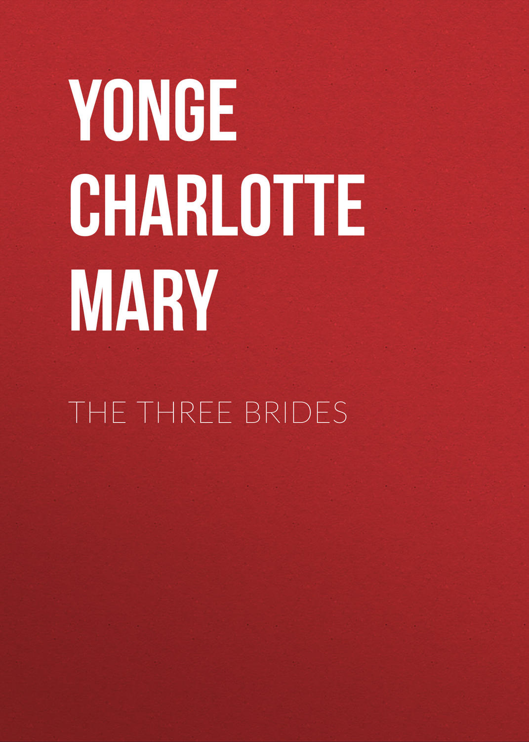 Обложка книги «The Three Brides»
