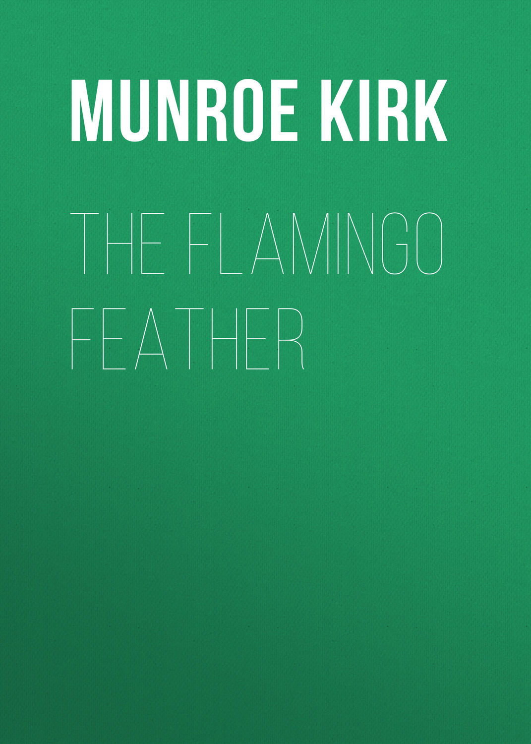 Обложка книги «The Flamingo Feather»