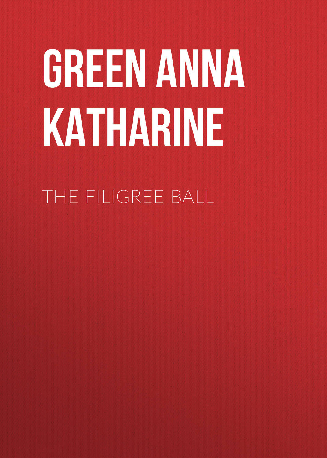 Обложка книги «The Filigree Ball»