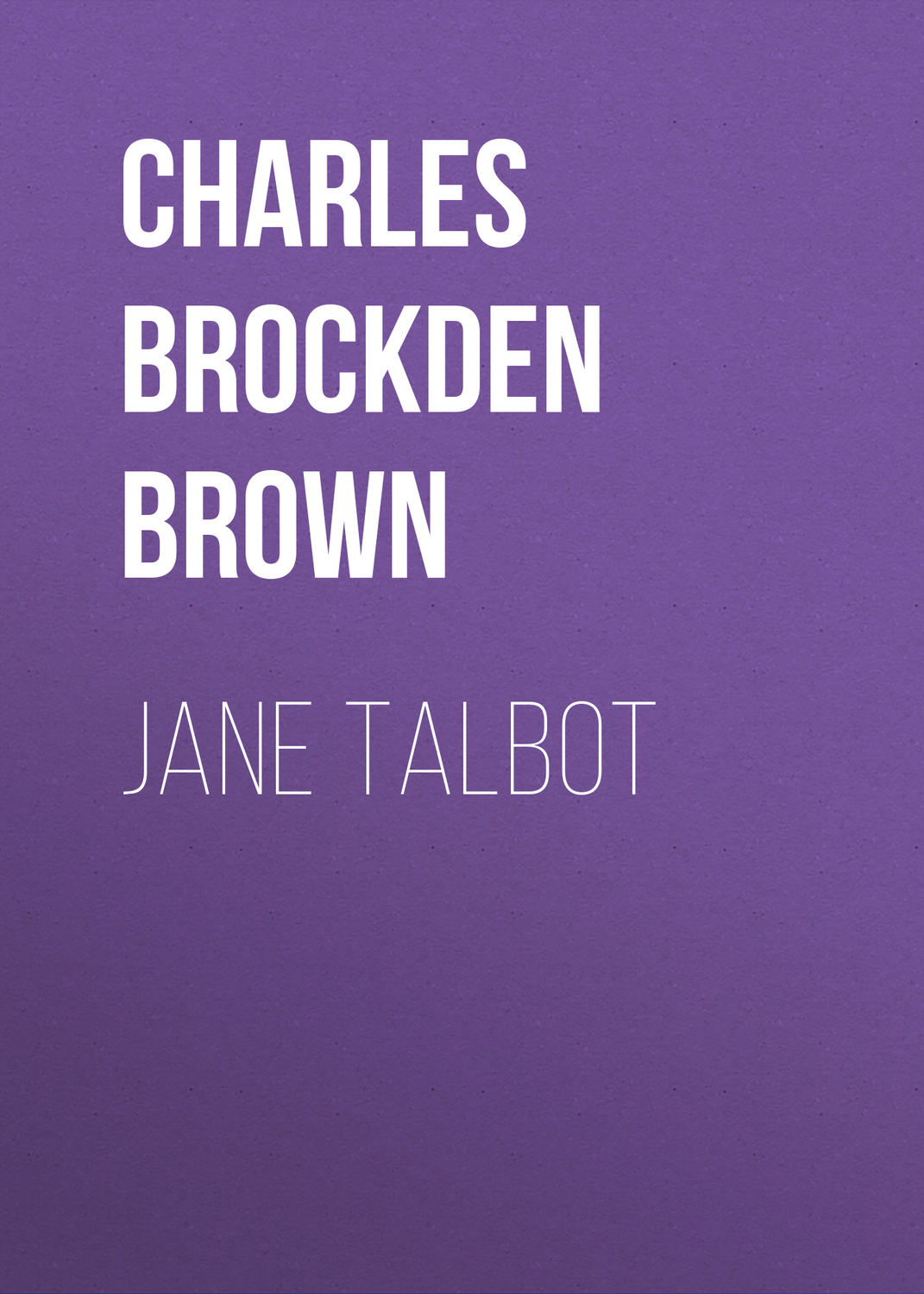 Обложка книги «Jane Talbot»