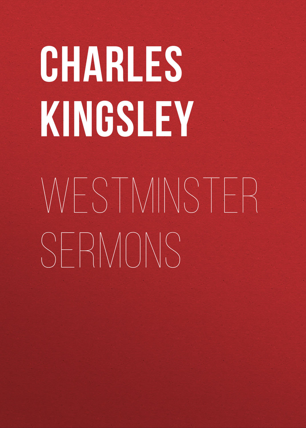 Обложка книги «Westminster Sermons»