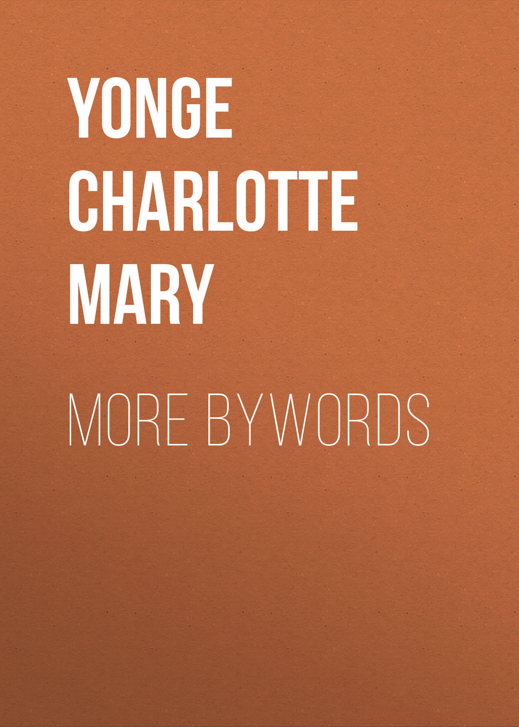 Обложка книги «More Bywords»