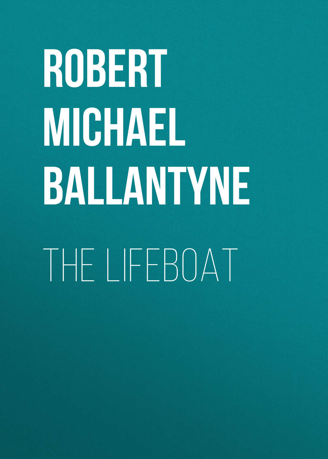 Обложка книги «The Lifeboat»