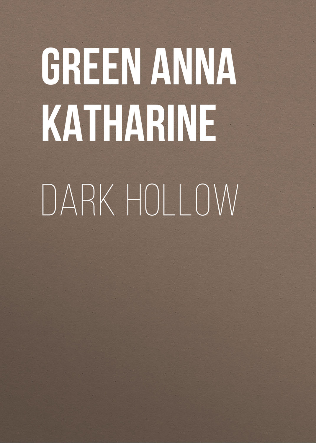 Обложка книги «Dark Hollow»