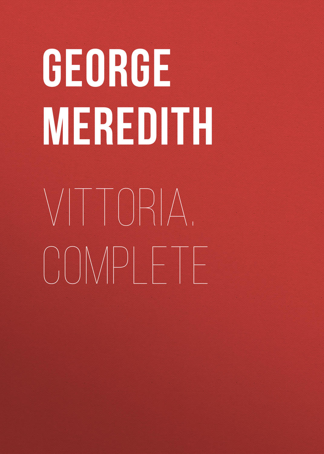 Обложка книги «Vittoria. Complete»