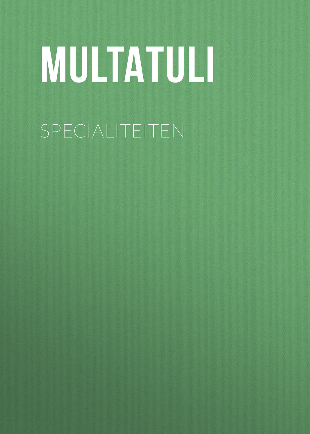 Обложка книги «Specialiteiten»