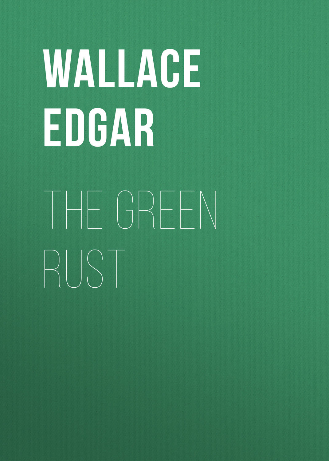 Обложка книги «The Green Rust»