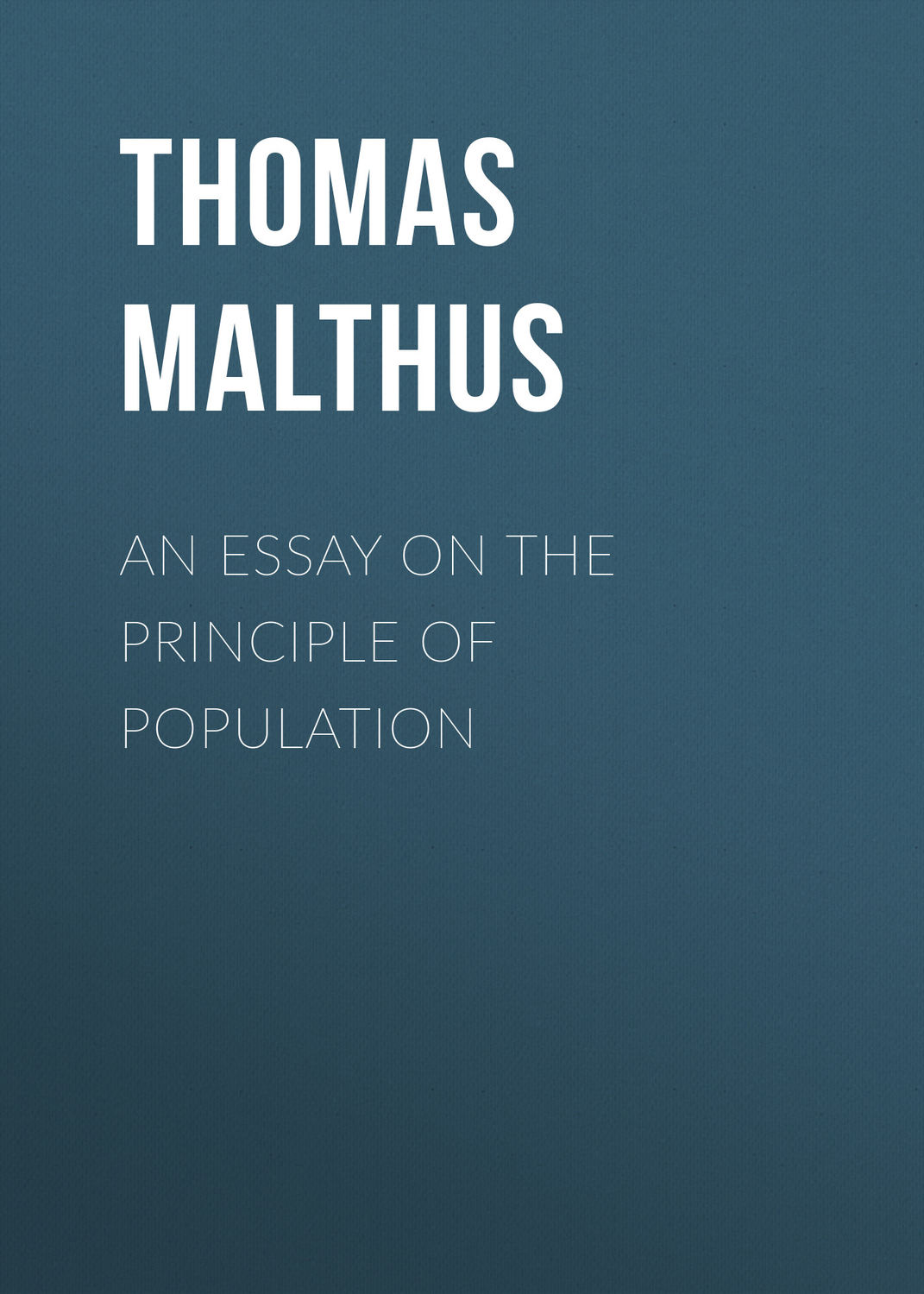 Обложка книги «An Essay on the Principle of Population»