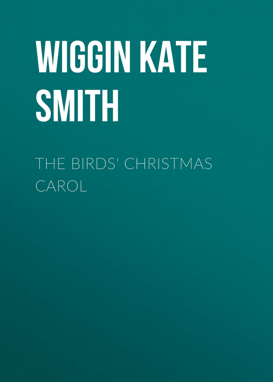 Обложка книги «The Birds' Christmas Carol»