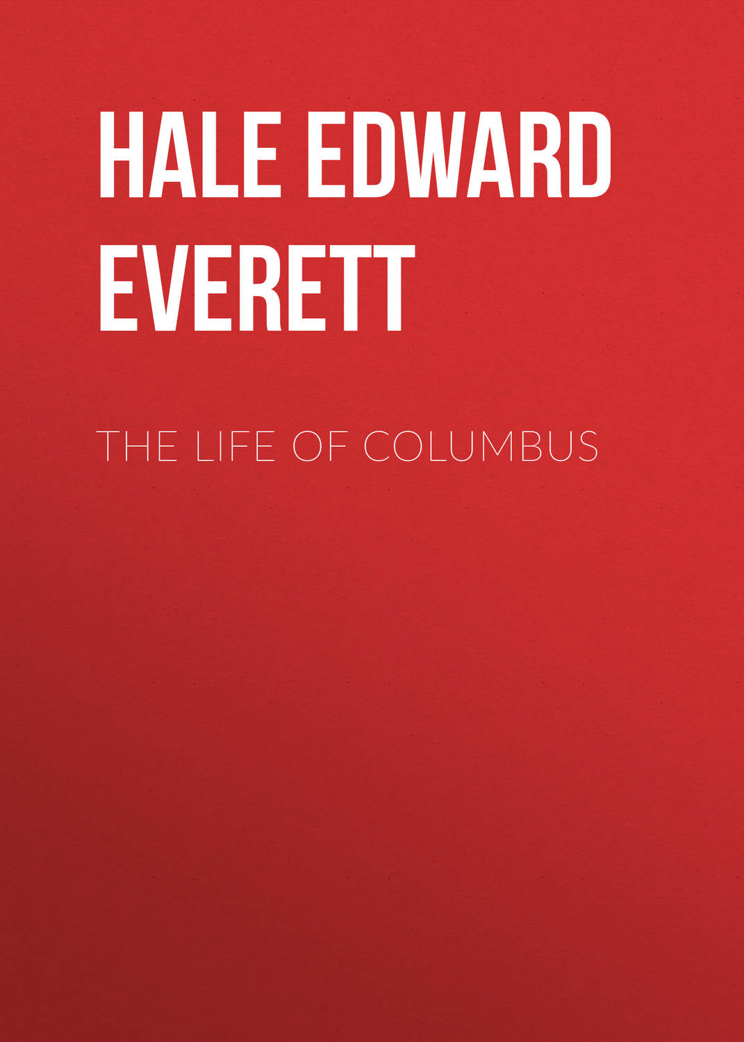 Обложка книги «The Life of Columbus»