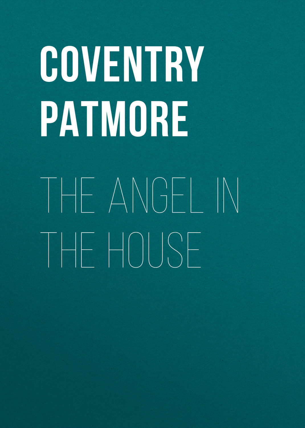 Обложка книги «The Angel in the House»