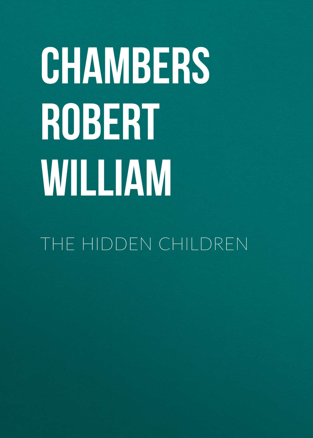 Обложка книги «The Hidden Children»