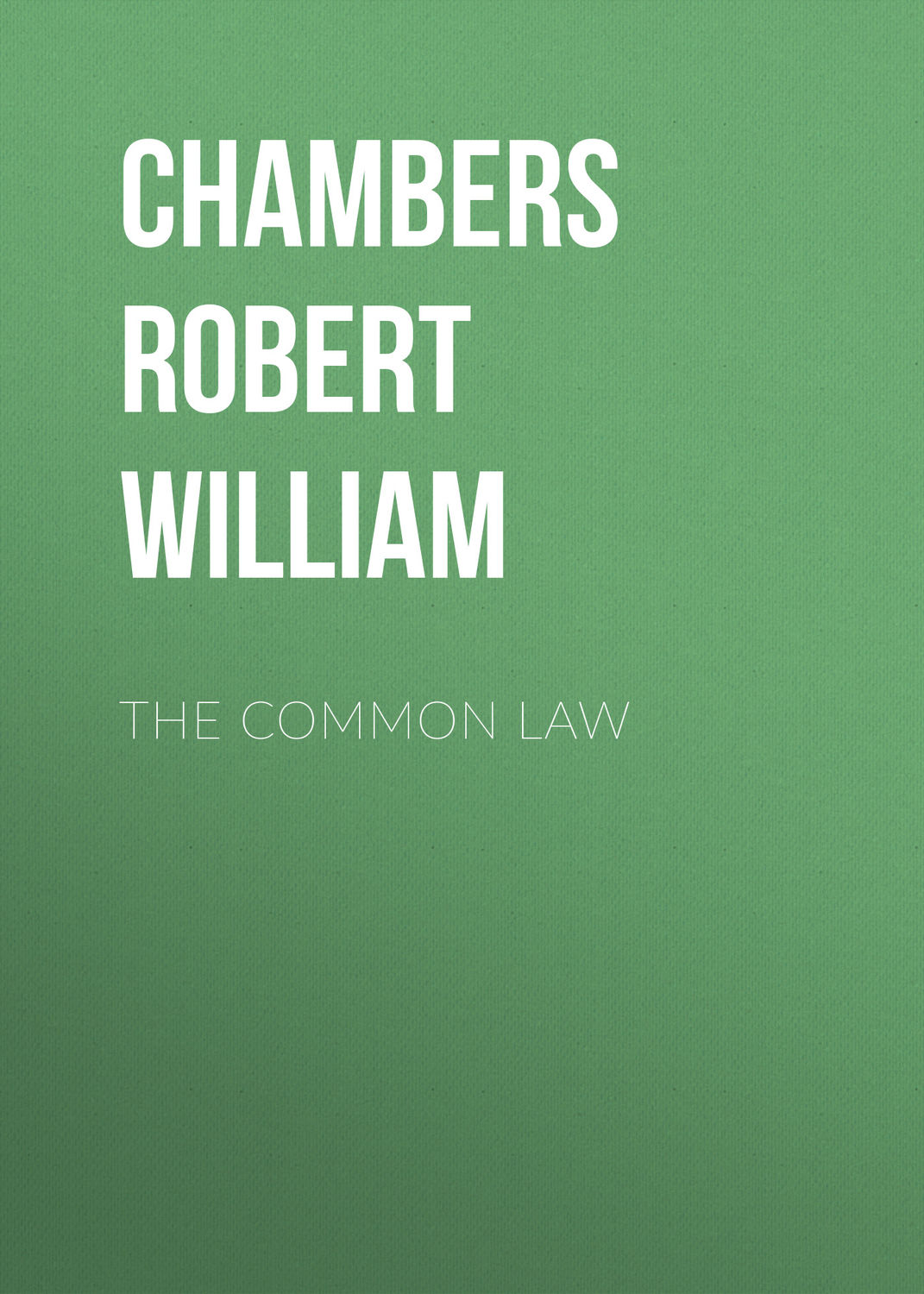 Обложка книги «The Common Law»