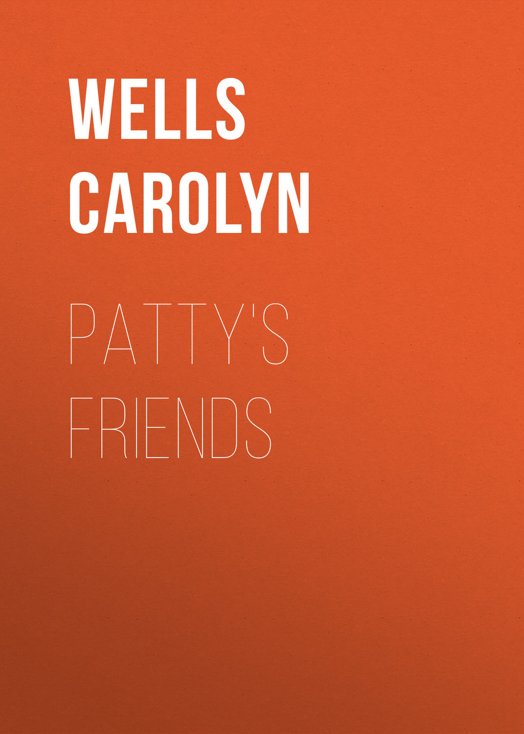 Обложка книги «Patty's Friends»