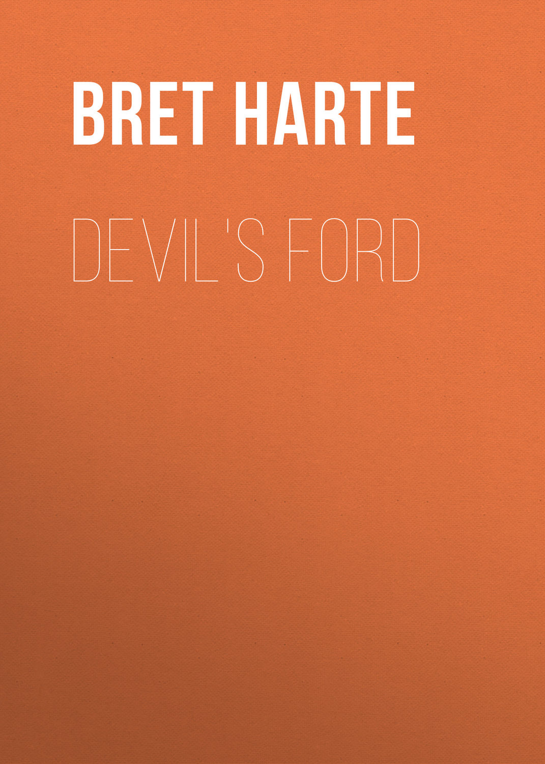 Обложка книги «Devil's Ford»