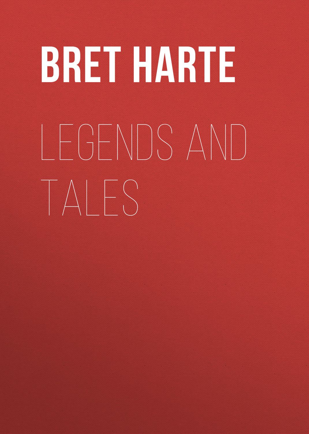 Обложка книги «Legends and Tales»