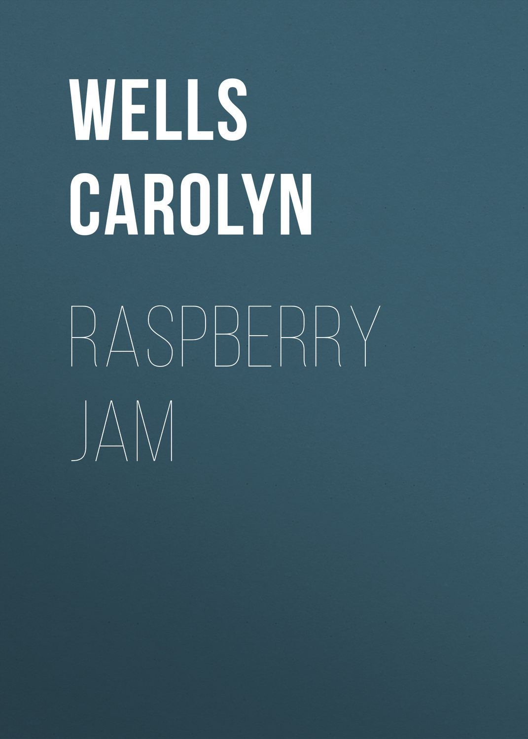 Обложка книги «Raspberry Jam»