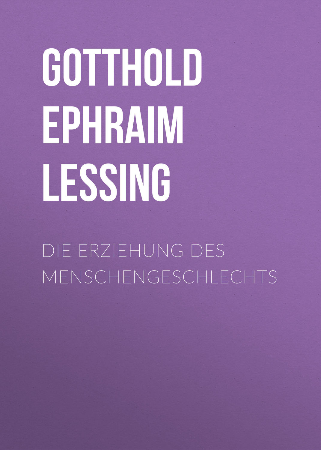 Обложка книги «Die Erziehung des Menschengeschlechts»