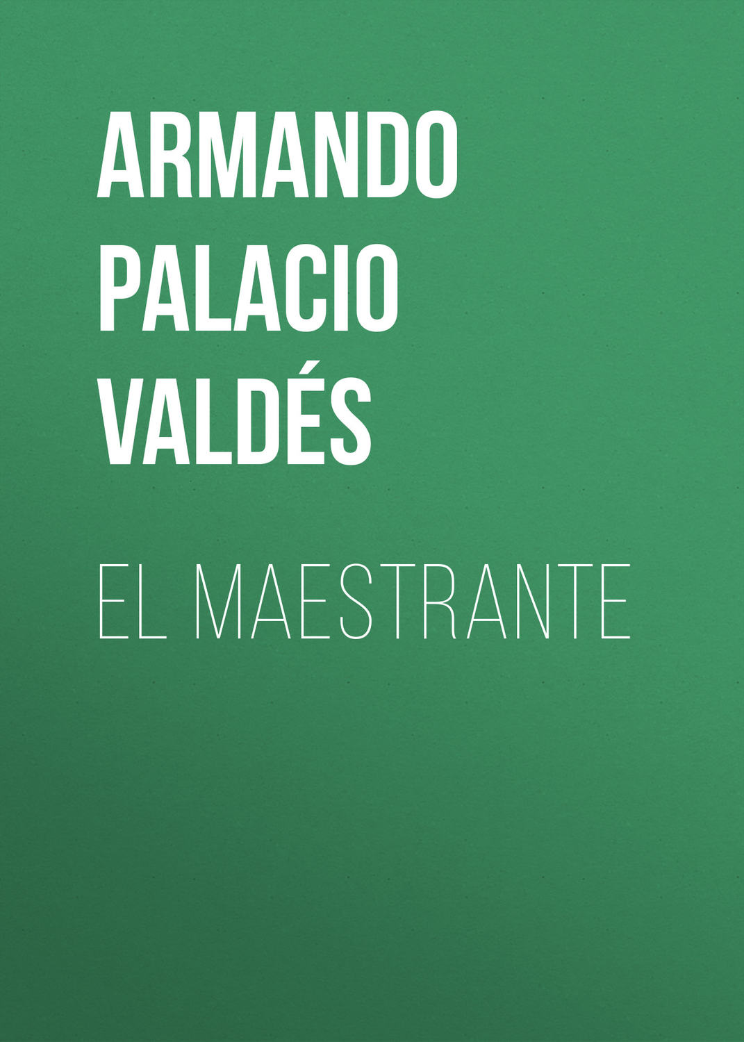 Обложка книги «El maestrante»