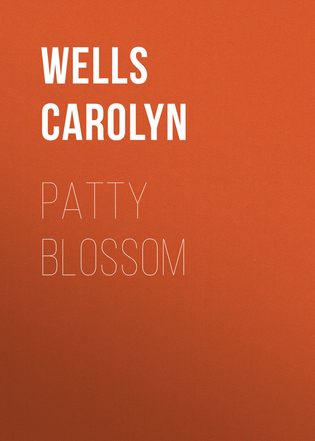 Обложка книги «Patty Blossom»