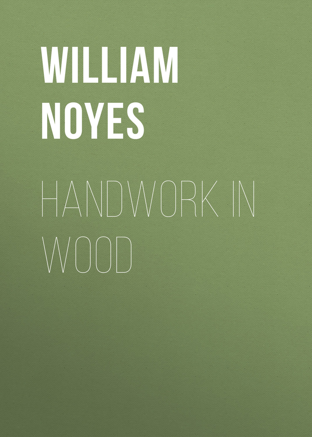 Обложка книги «Handwork in Wood»