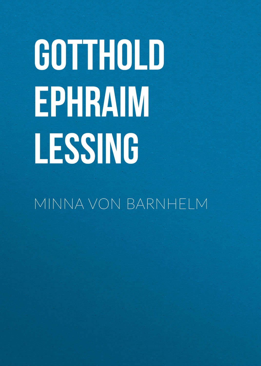 Обложка книги «Minna von Barnhelm»
