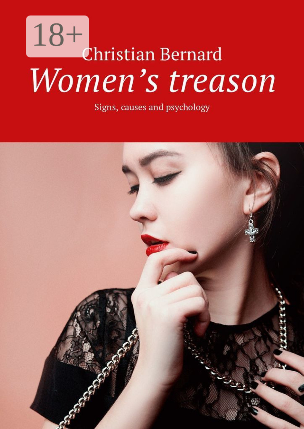 Обложка книги «Women’s treason. Signs, causes and psychology»