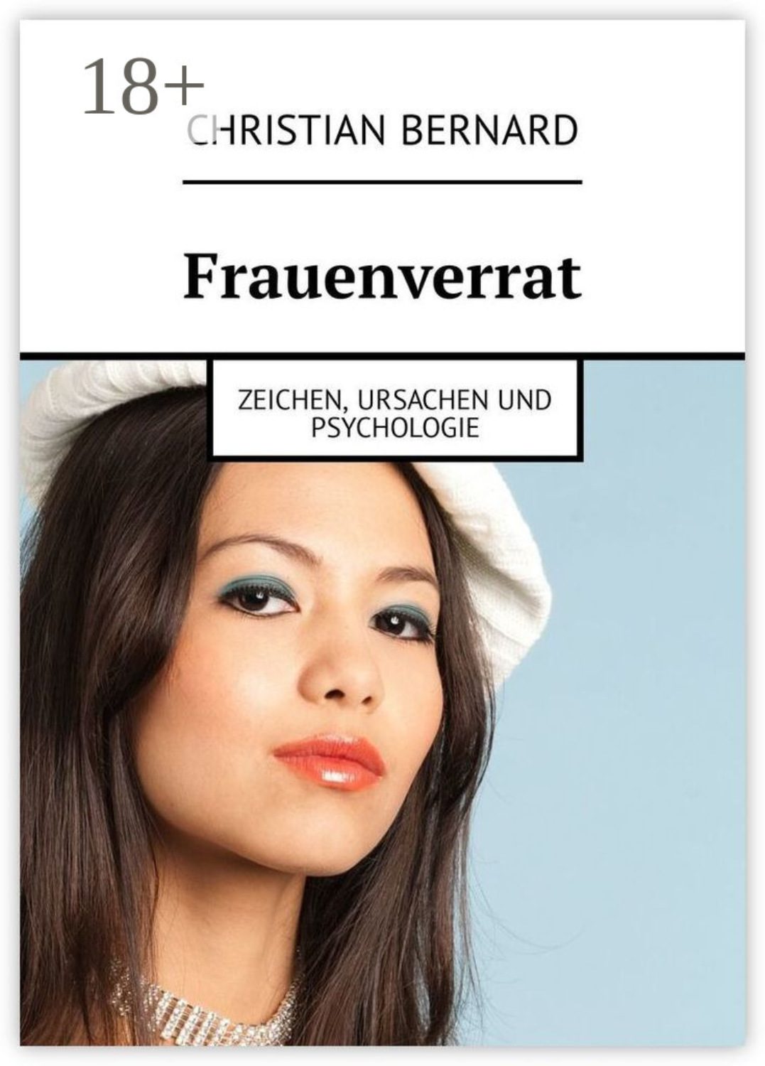 Обложка книги «Frauenverrat. Zeichen, Ursachen und Psychologie»