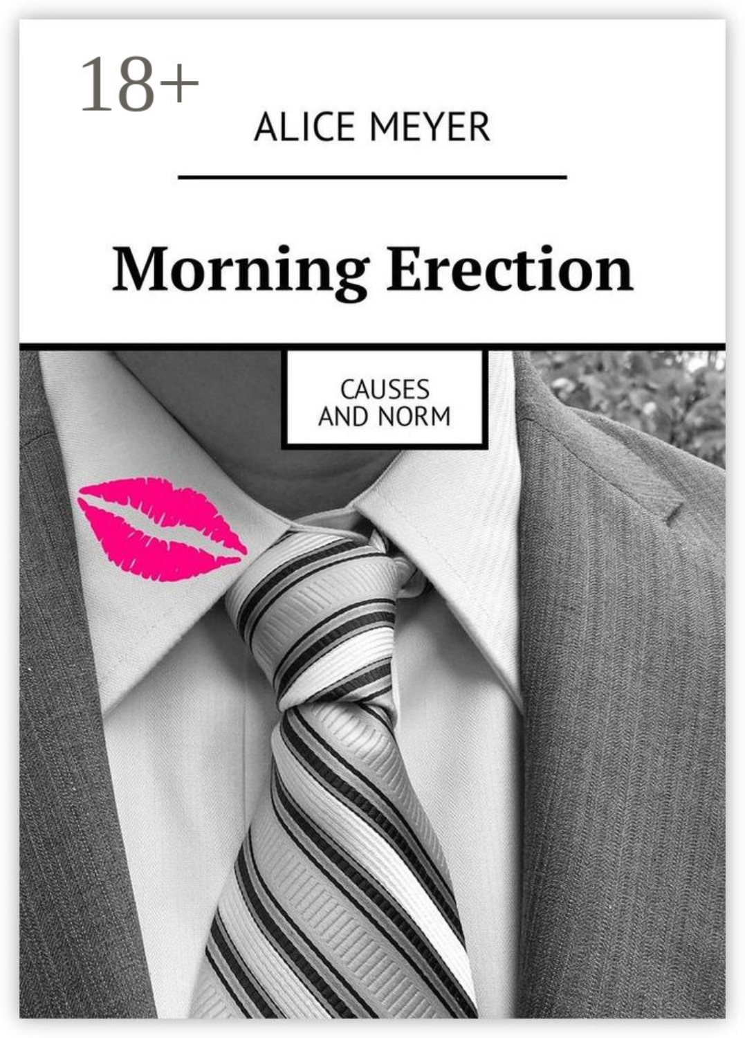 Обложка книги «Morning Erection. Causes and Norm»