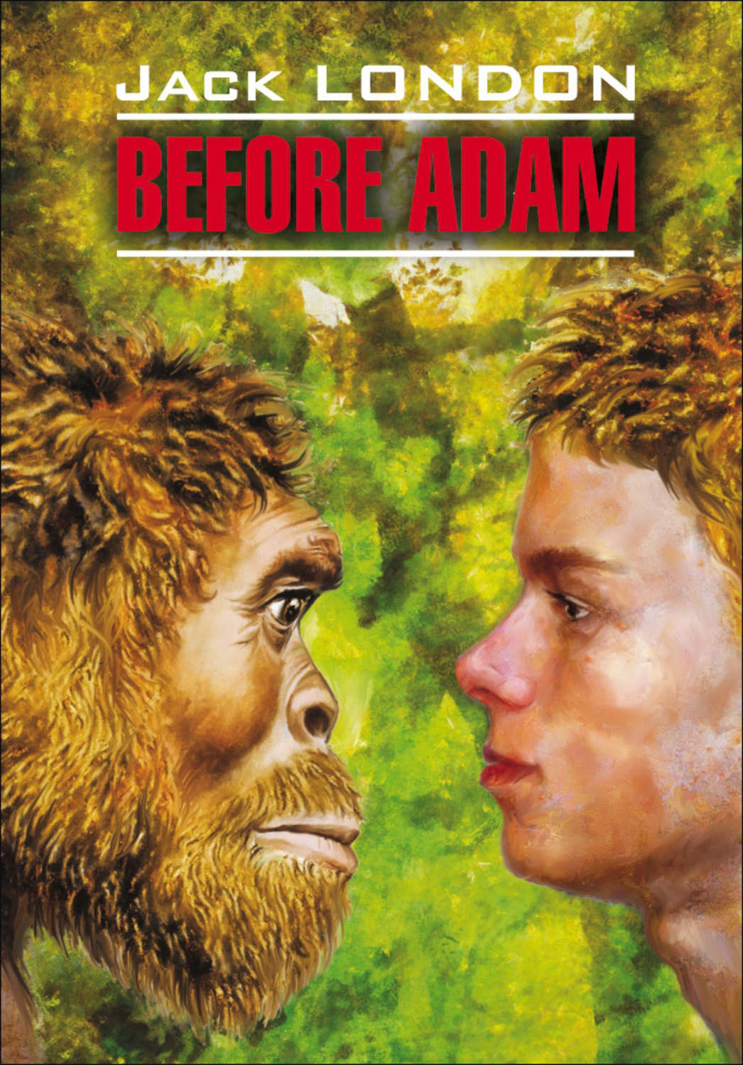 Обложка книги «Before Adam / До Адама. Книга для чтения на английском языке»