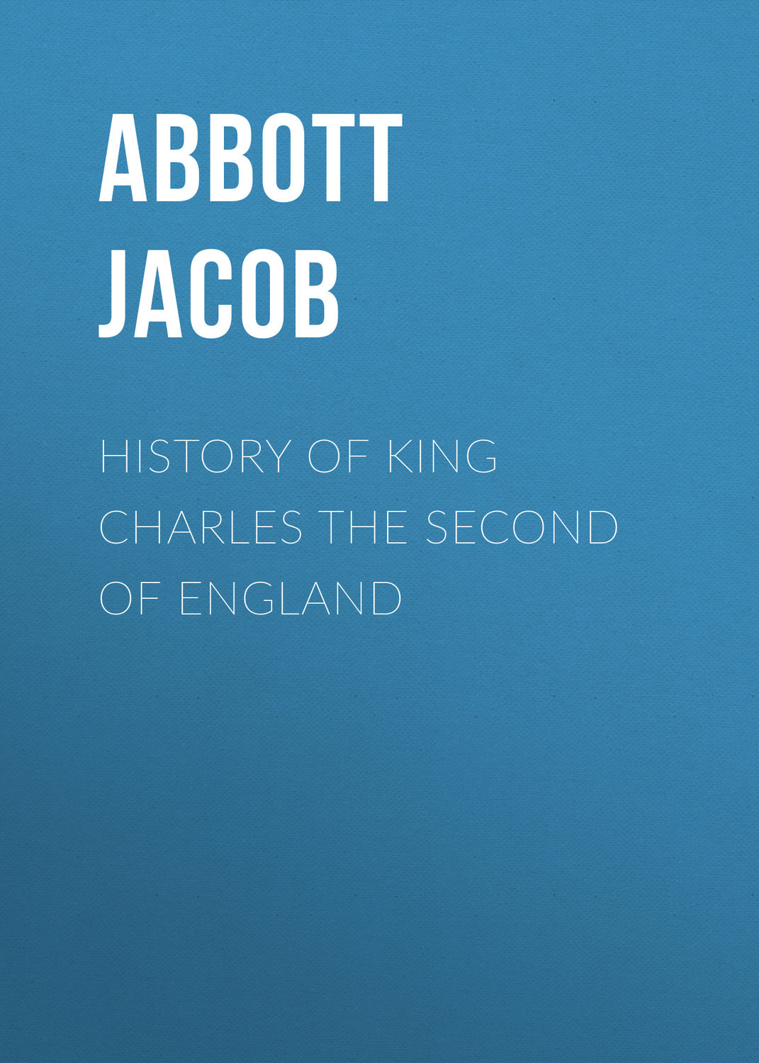 Обложка книги «History of King Charles the Second of England»