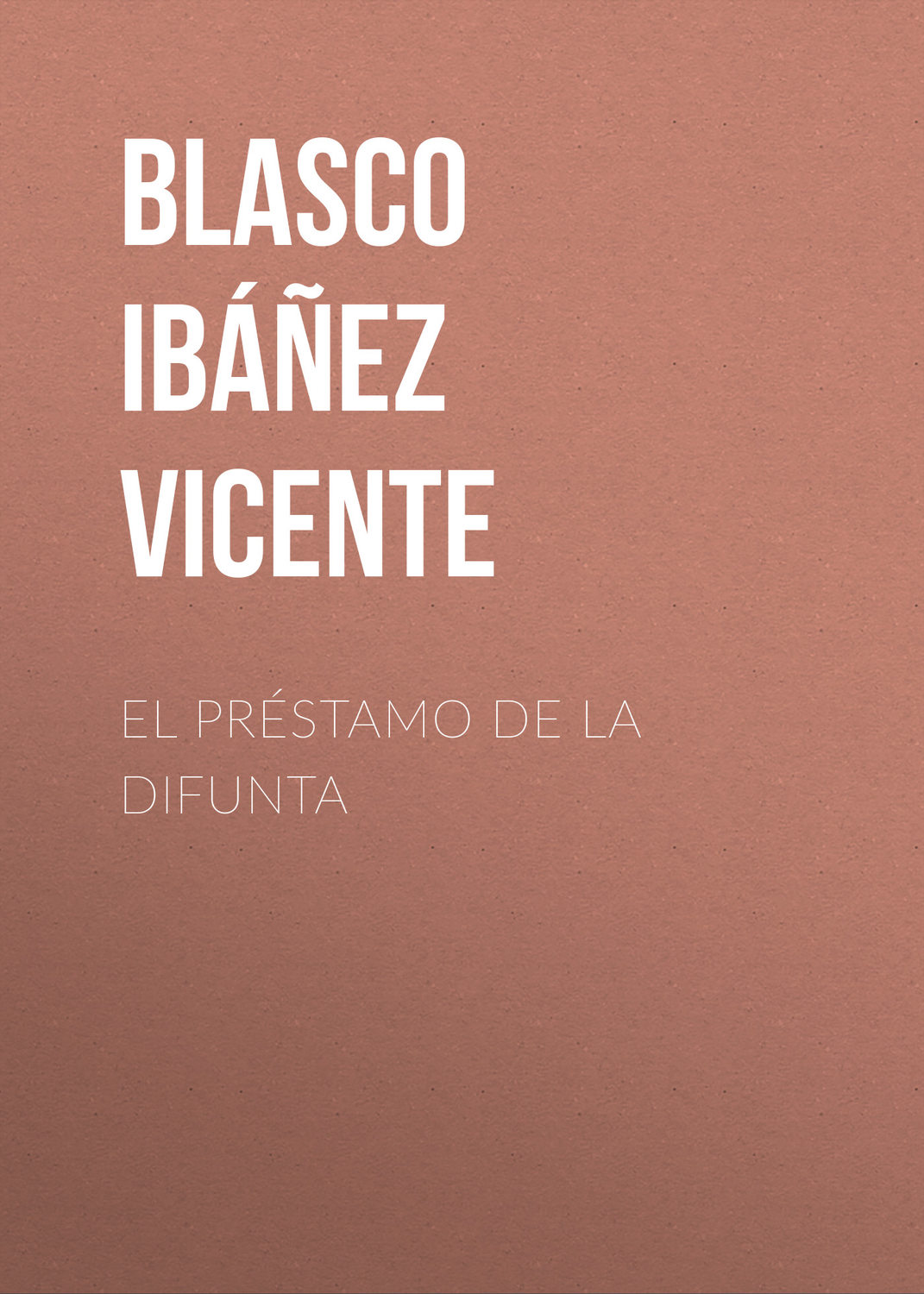Обложка книги «El préstamo de la difunta»