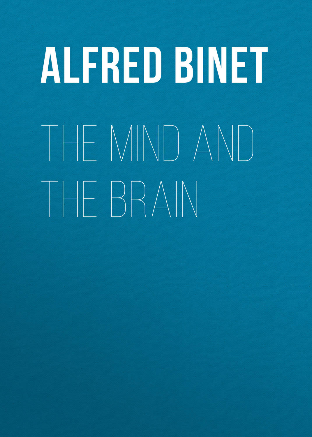 Обложка книги «The Mind and the Brain»