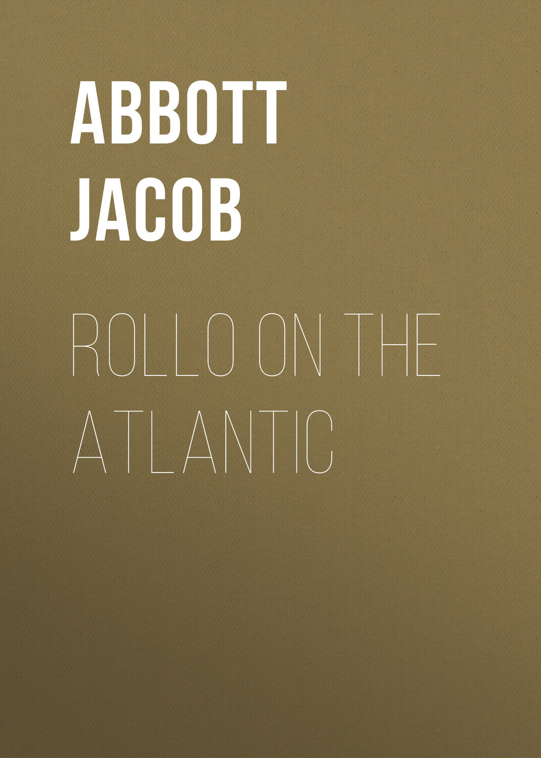 Обложка книги «Rollo on the Atlantic»