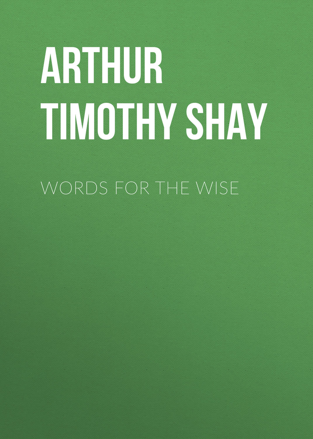 Обложка книги «Words for the Wise»