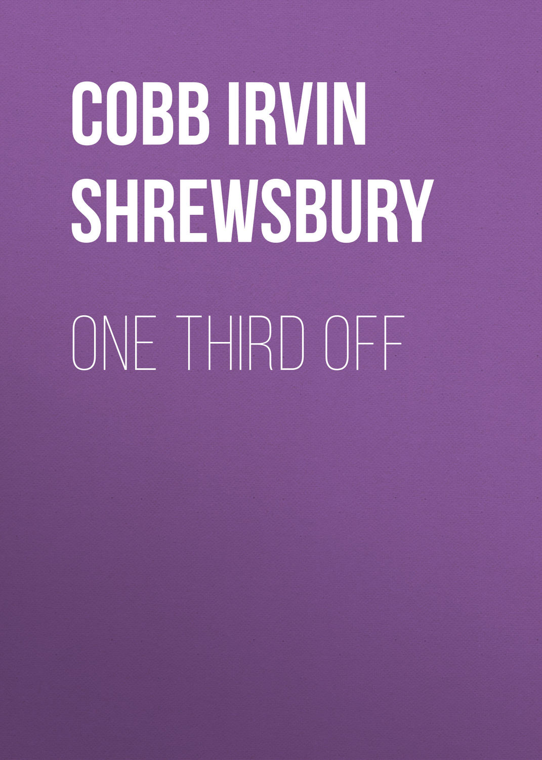 Обложка книги «One Third Off»