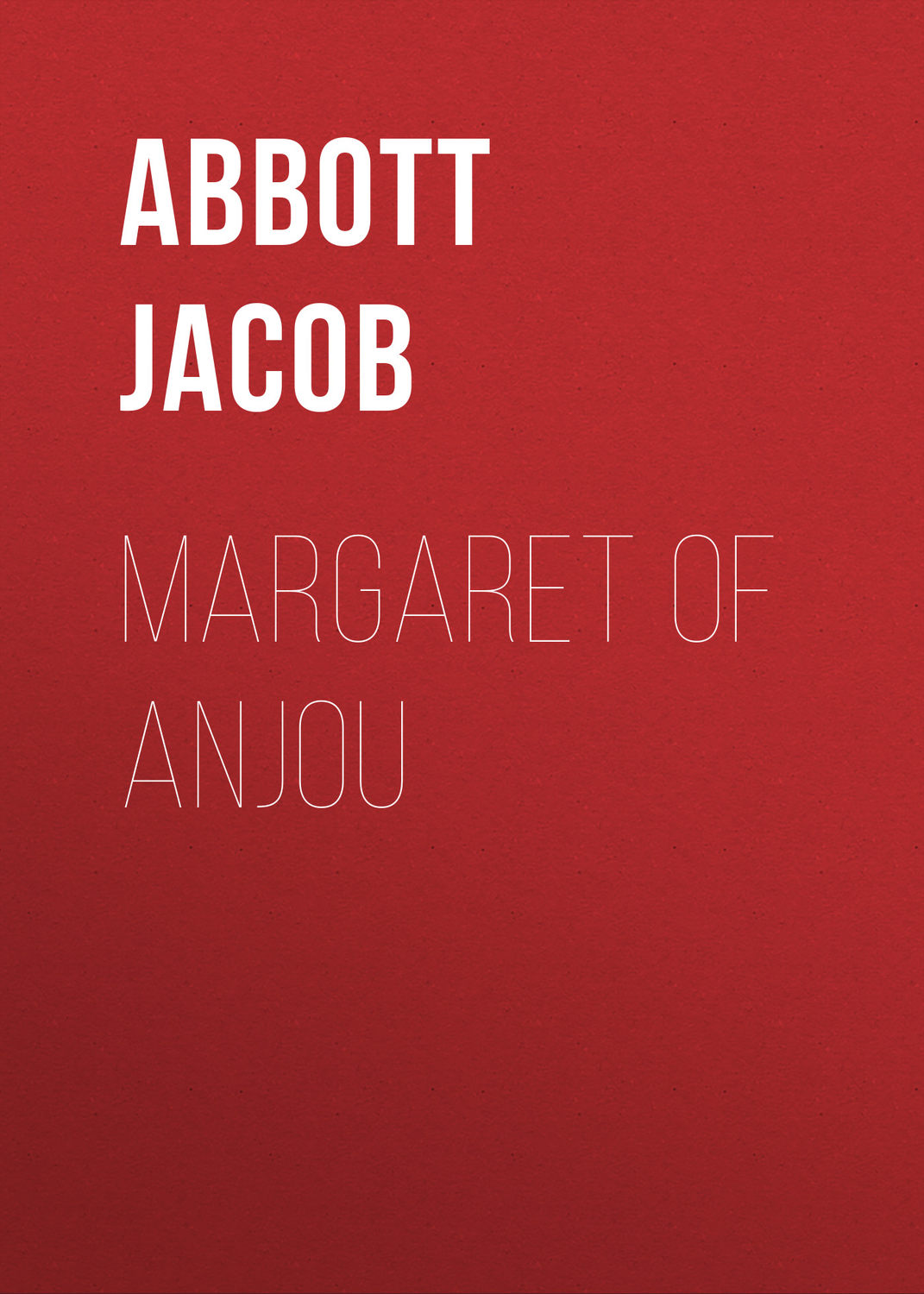 Обложка книги «Margaret of Anjou»