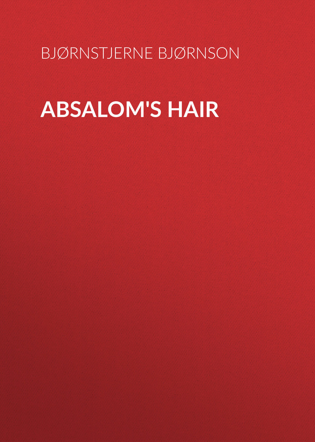 Обложка книги «Absalom's Hair»