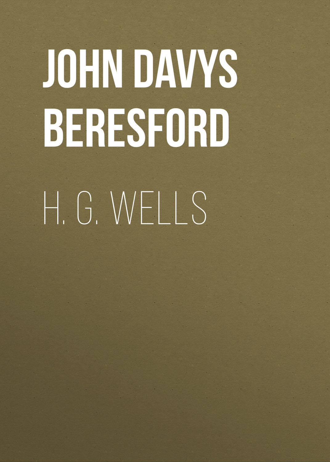 Обложка книги «H. G. Wells»