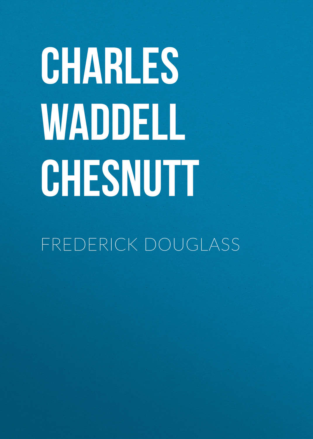 Обложка книги «Frederick Douglass»