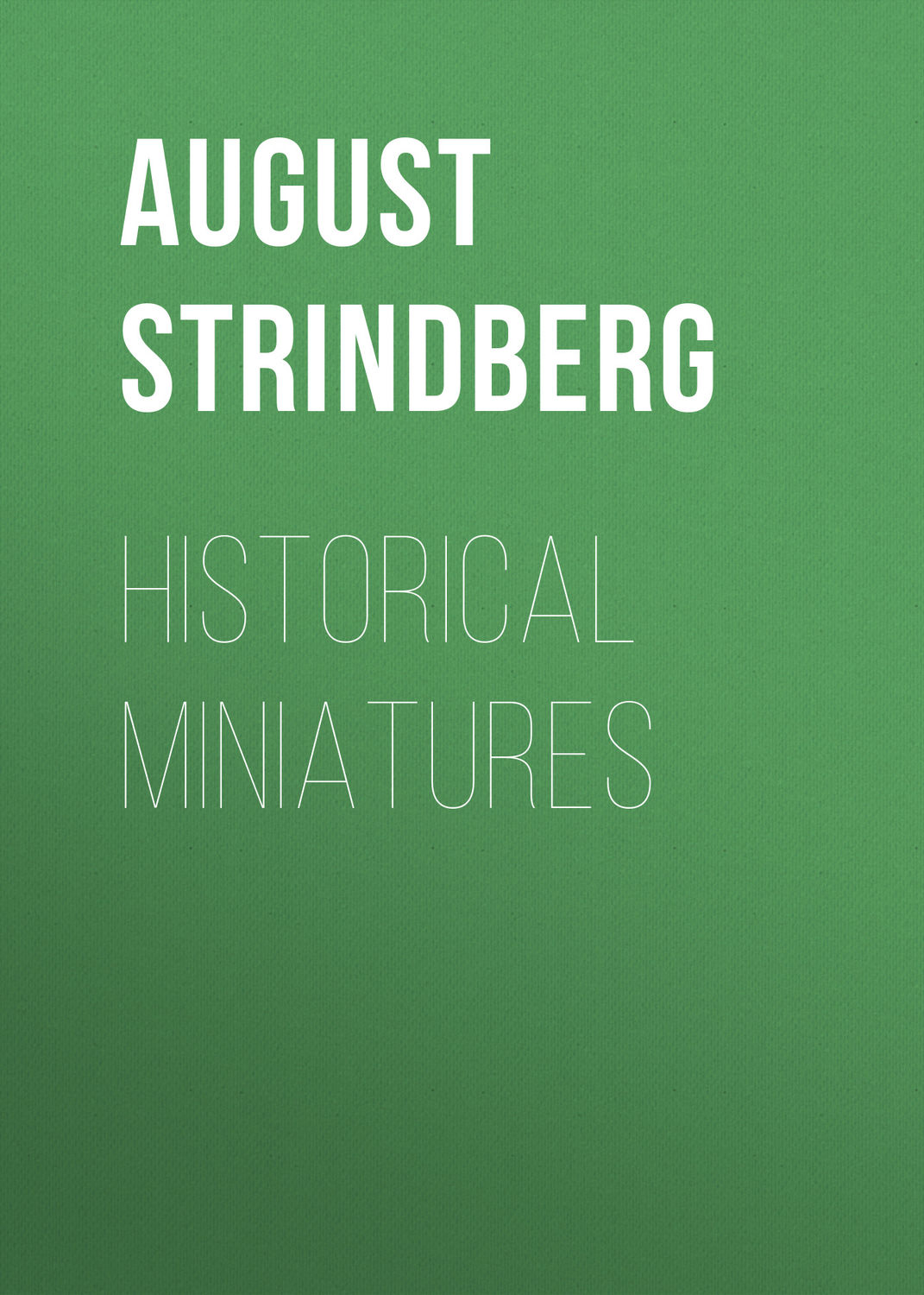 Обложка книги «Historical Miniatures»
