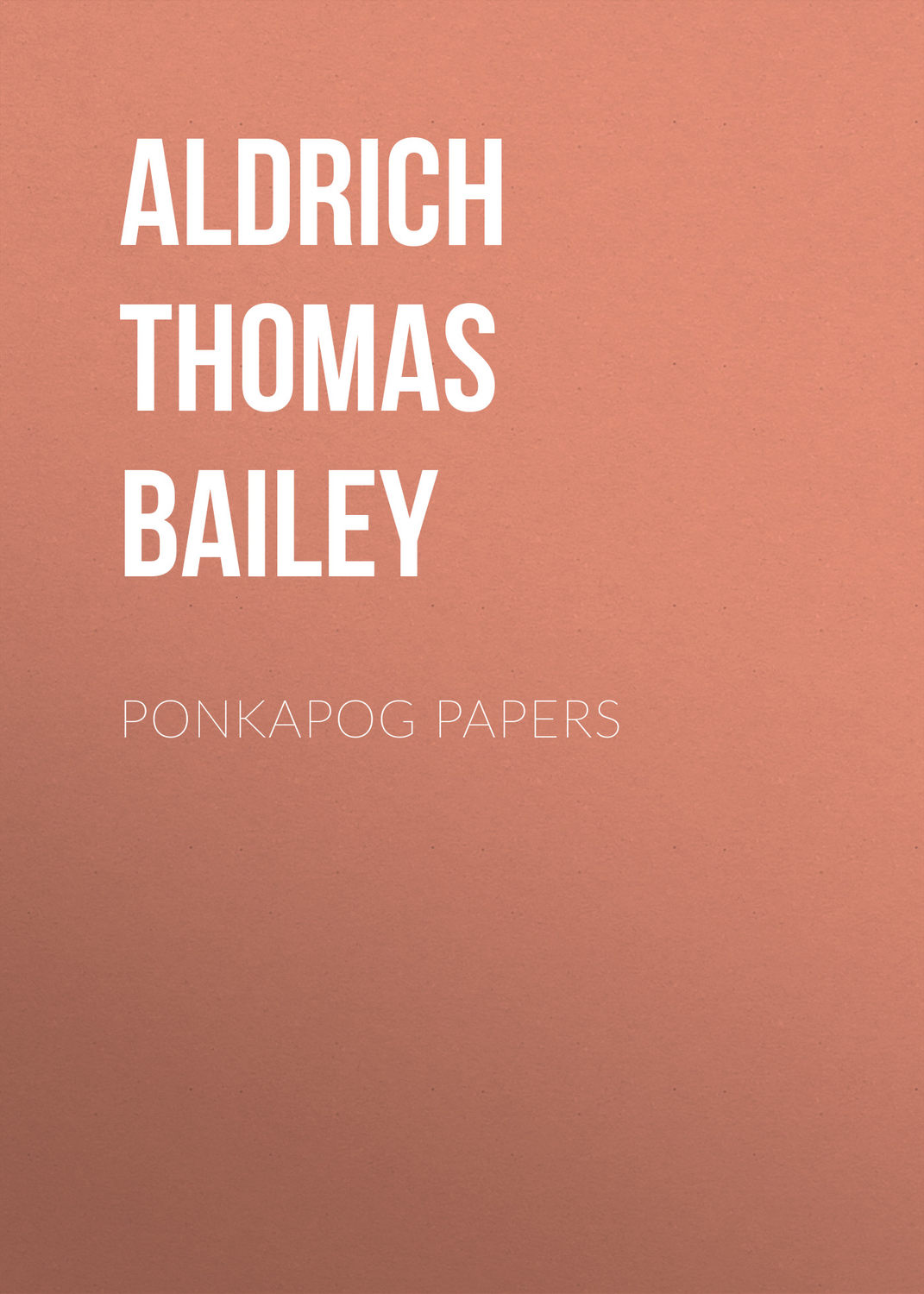 Обложка книги «Ponkapog Papers»