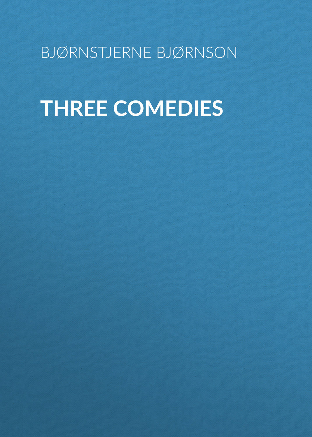 Обложка книги «Three Comedies»