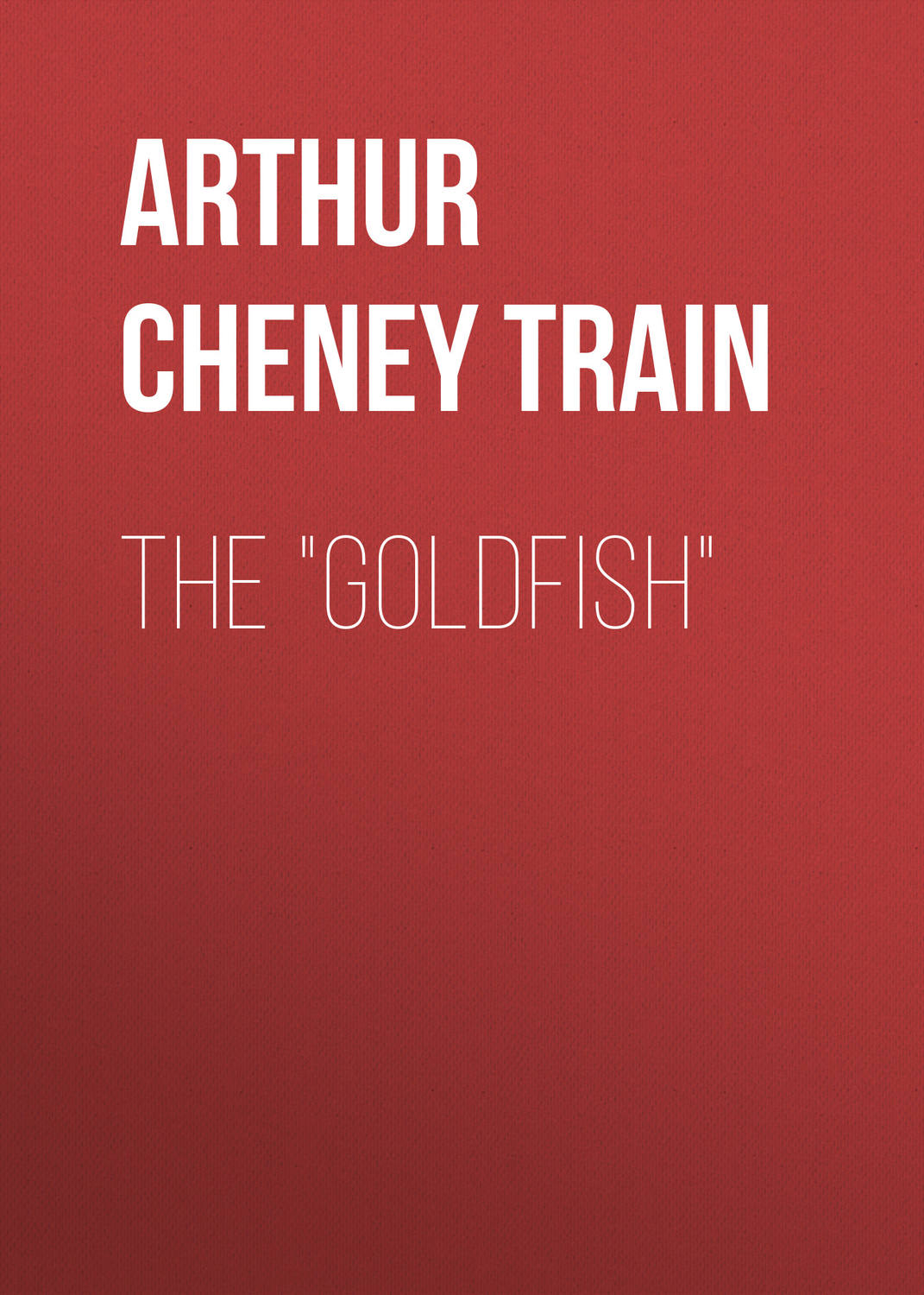 Обложка книги «The "Goldfish"»