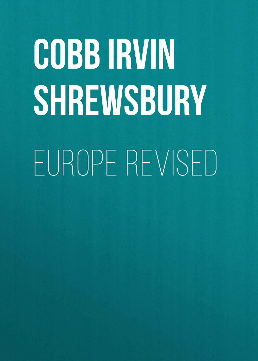 Обложка книги «Europe Revised»