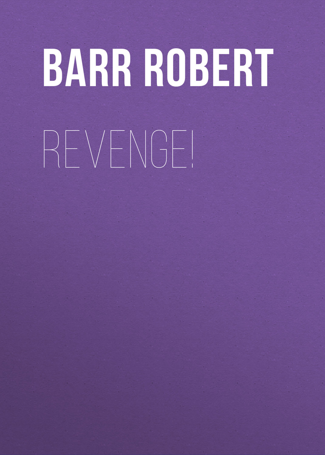 Обложка книги «Revenge!»