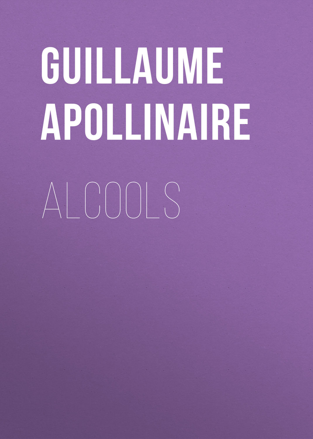 Обложка книги «Alcools»
