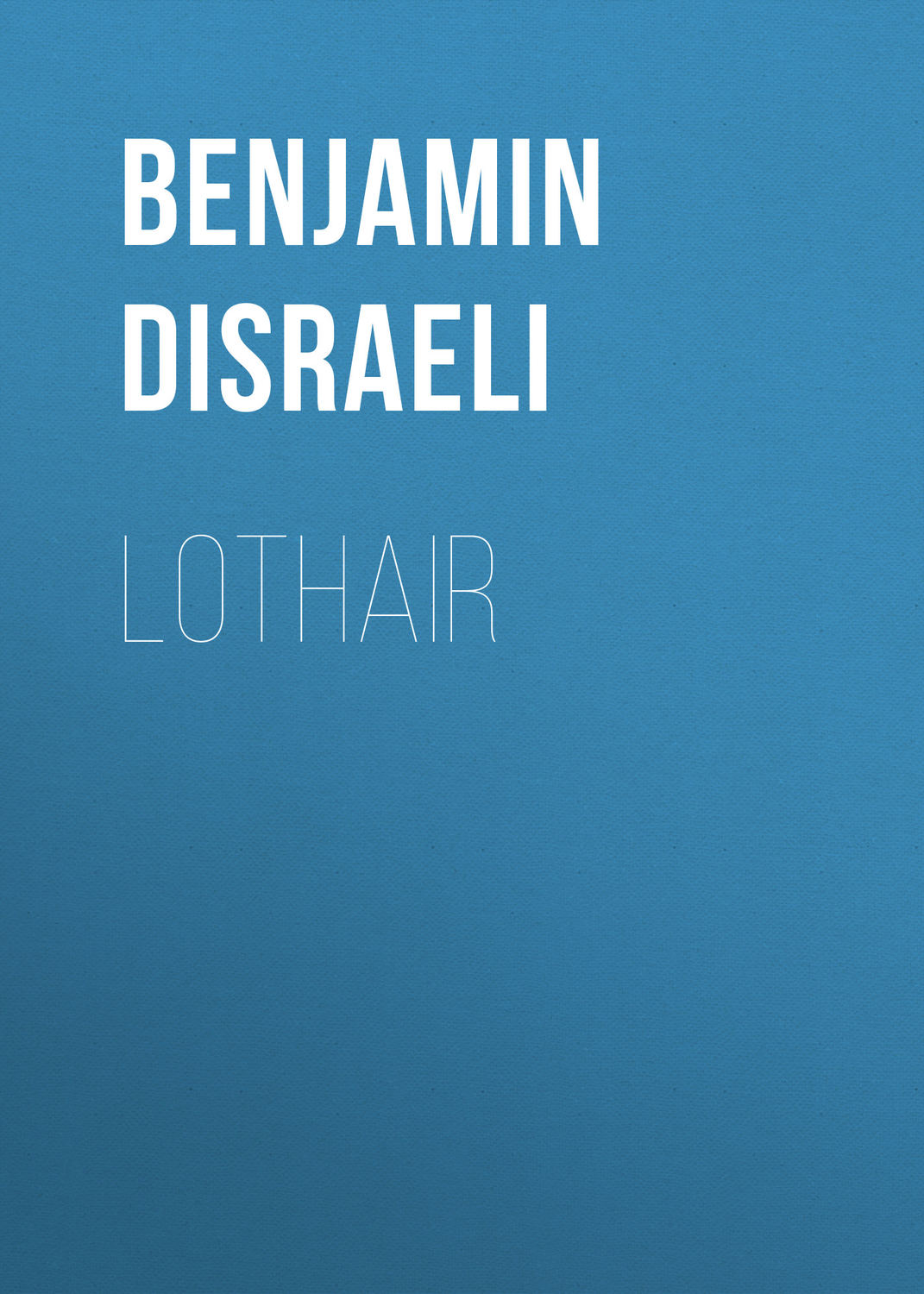Обложка книги «Lothair»